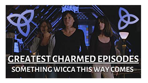 The Cultural Significance of 'Charmed: Something Wicca This Way Goes